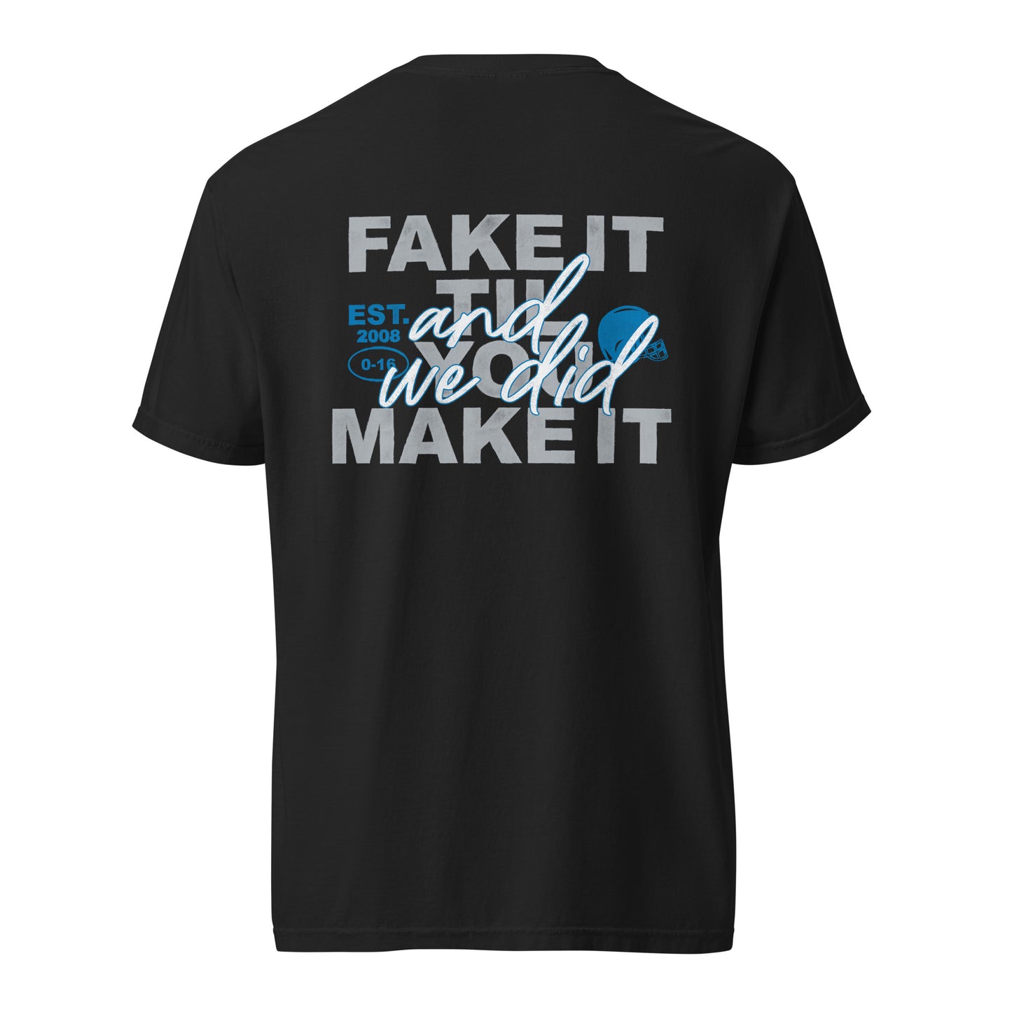 Fake It Til You Make It - Unisex T-Shirt
