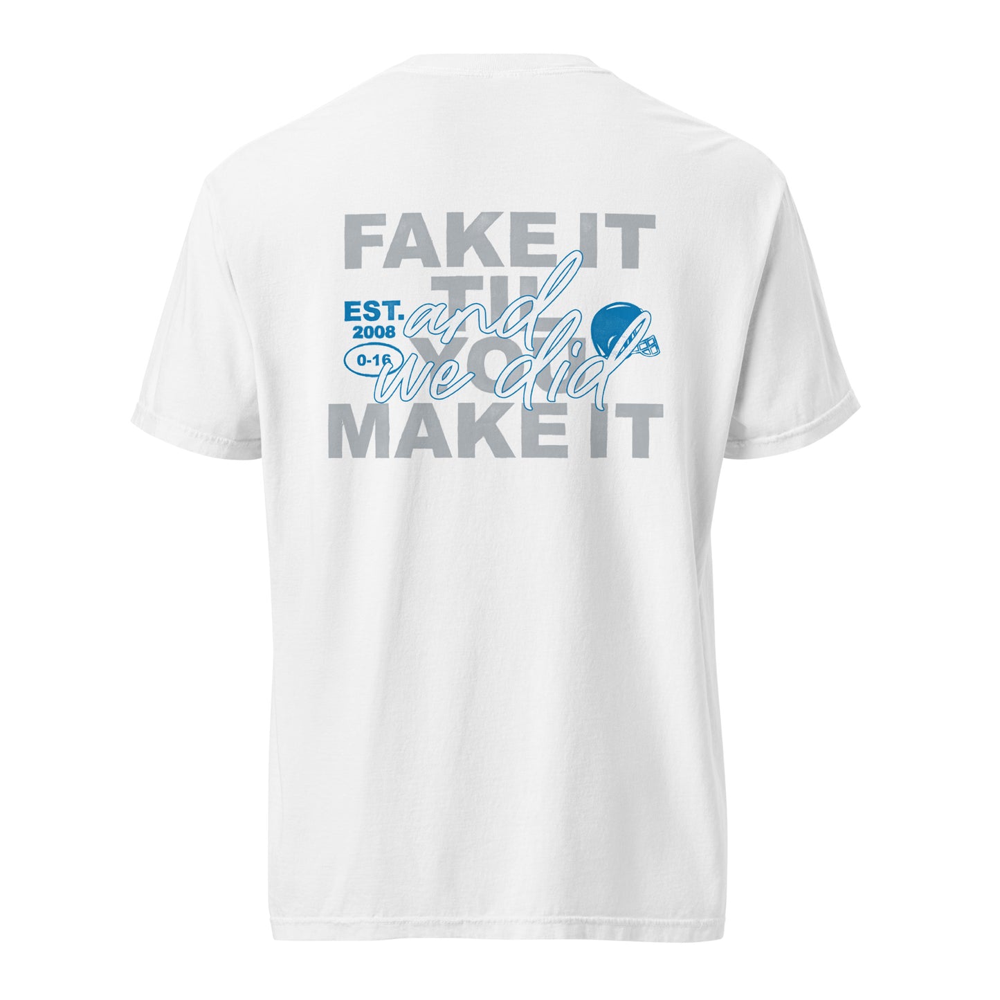 Fake It Til You Make It - Unisex T-Shirt