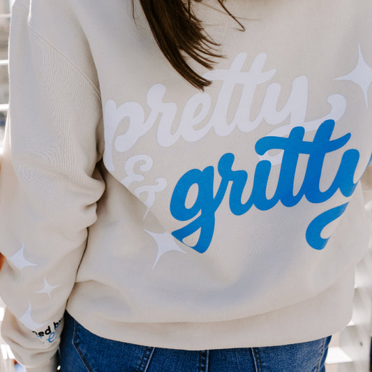 Pretty & Gritty - Unisex Sweatshirt