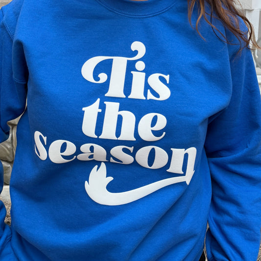 Tis the Season - Unisex Sweathisrt
