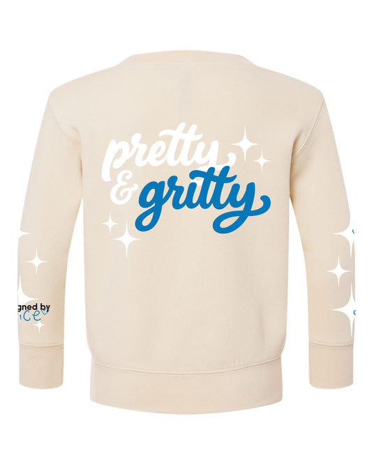 Pretty & Gritty - Toddler Sweatshirt