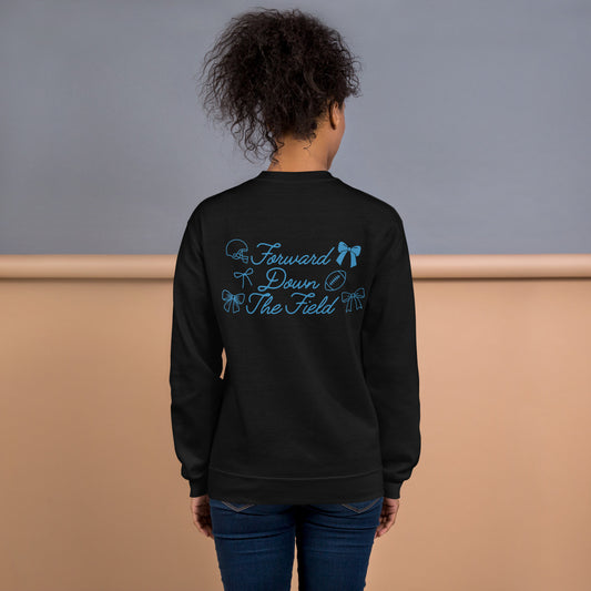 Forward Down the Field - Unisex Sweatshirt
