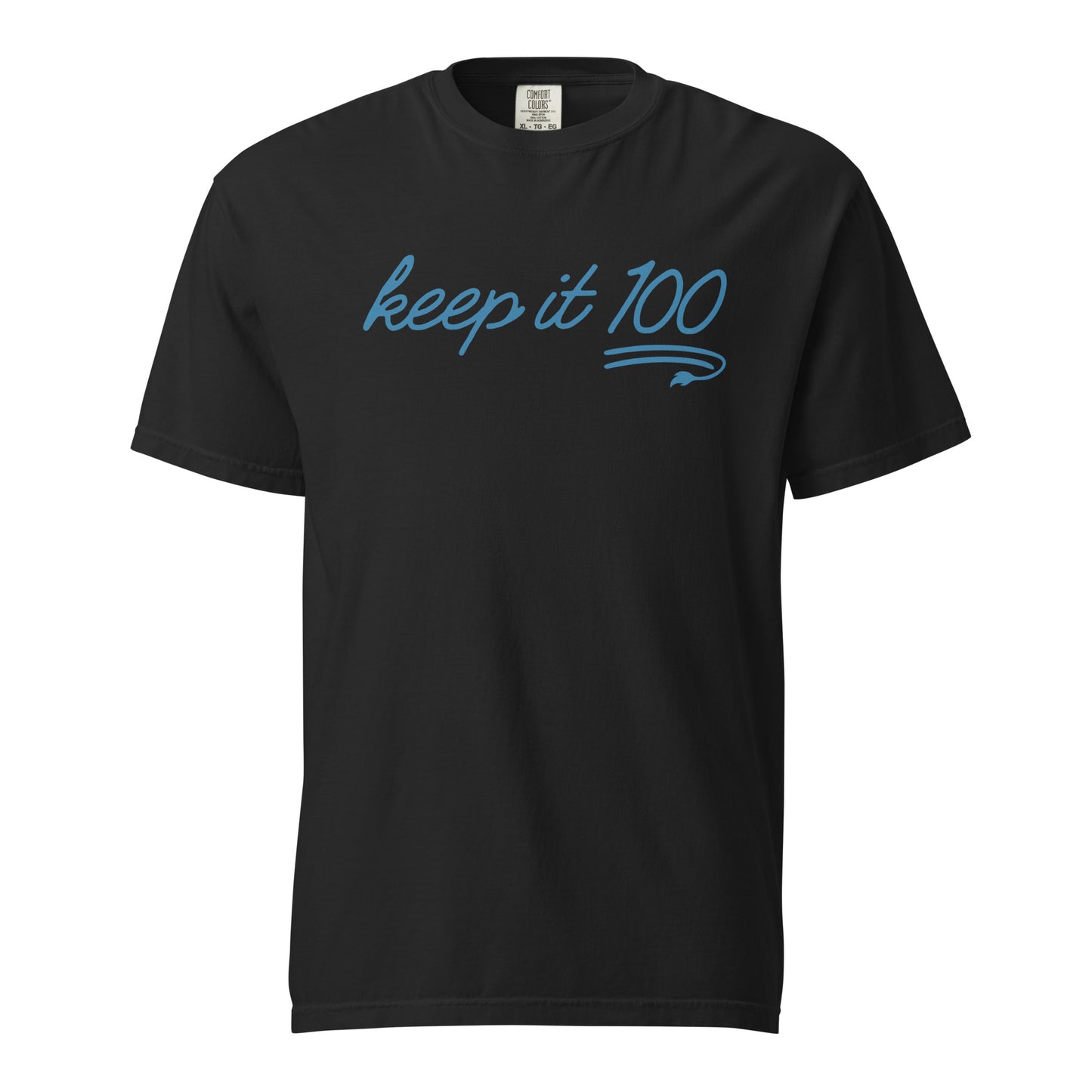 Keep It 100 - Unisex T-Shirt