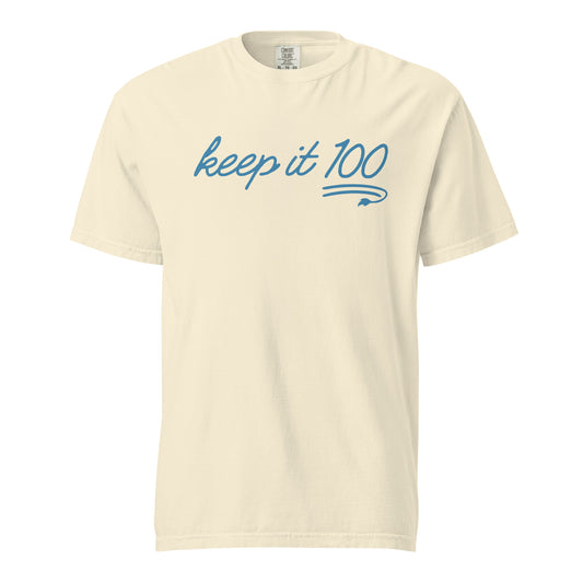 Keep It 100 - Unisex T-Shirt