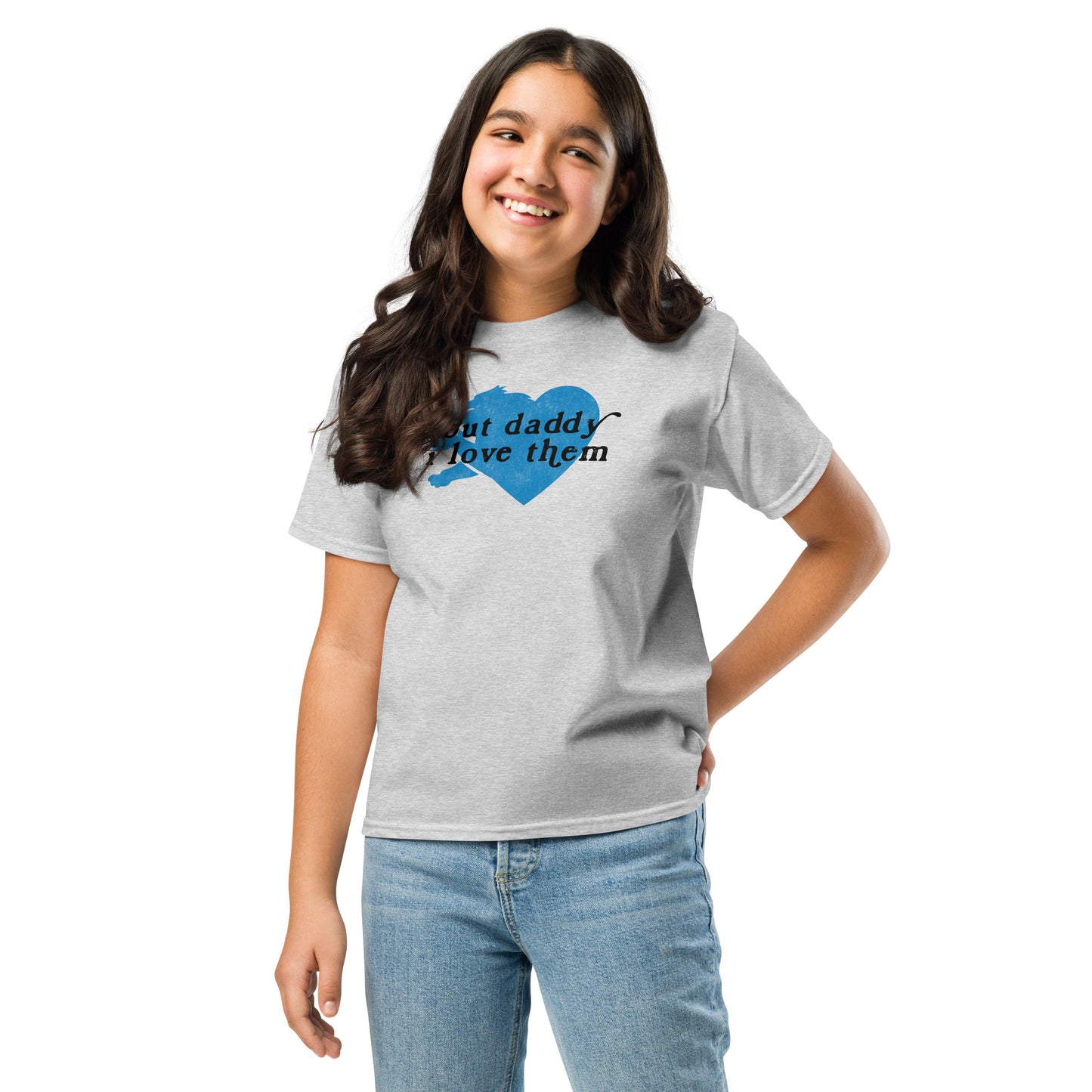 But Daddy I Love Them - Youth T-Shirt