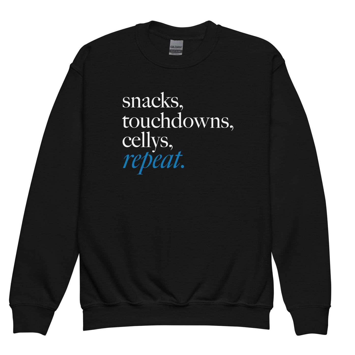 Snacks, Touchdowns, Cellys, Repeat - Youth Sweatshirt